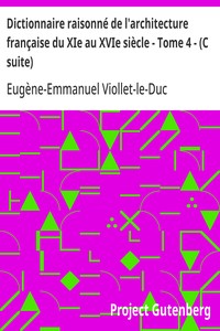 Cover of Dictionnaire raisonné de l'architecture française du XIe au XVIe siècle - Tome 4 - (C suite)