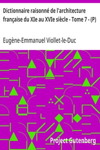 Cover of Dictionnaire raisonné de l'architecture française du XIe au XVIe siècle - Tome 7 - (P)