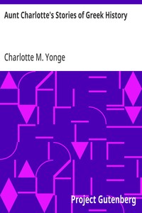 Cover of Aunt Charlotte's Stories of Greek History