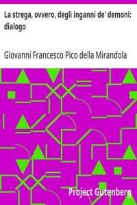 Cover of La strega, ovvero, degli inganni de' demoni: dialogo