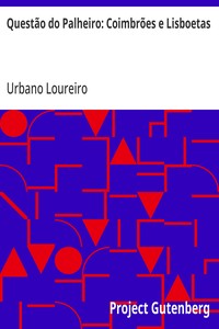 Cover of Questão do Palheiro: Coimbrões e Lisboetas