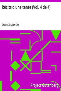Cover of Récits d'une tante (Vol. 4 de 4) Mémoires de la Comtesse de Boigne, née d'Osmond