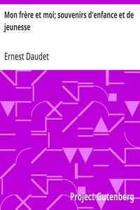 Cover of Mon frère et moi; souvenirs d'enfance et de jeunesse