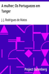Cover of A mulher; Os Portuguezes em Tanger