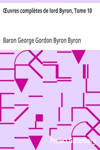 Cover of Œuvres complètes de lord Byron, Tome 10 comprenant ses mémoires publiés par Thomas Moore
