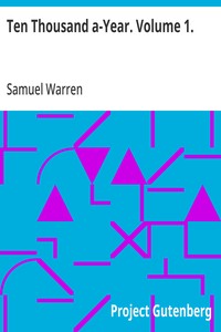 Cover of Ten Thousand a-Year. Volume 1.