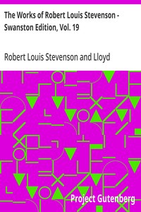 Cover of The Works of Robert Louis Stevenson - Swanston Edition, Vol. 19