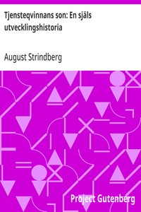 Cover of Tjensteqvinnans son: En själs utvecklingshistoria