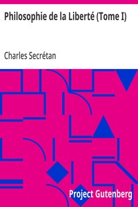 Cover of Philosophie de la Liberté (Tome I) Cours de philosophie morale
