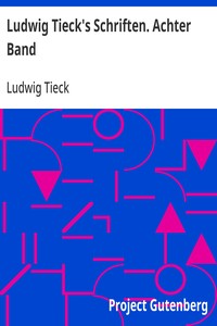 Cover of Ludwig Tieck's Schriften. Achter Band