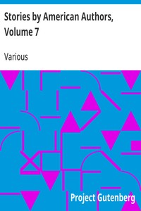 Cover of Stories by American Authors, Volume 7