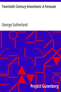 Cover of Twentieth Century Inventions: A Forecast