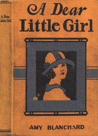 Cover of A Dear Little Girl