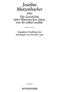 Cover of Josefine Mutzenbacher oder Die Geschichte einer Wienerischen Dirne von ihr selbst erzählt