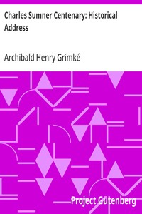 Cover of Charles Sumner Centenary: Historical Address The American Negro Academy. Occasional Papers No. 14