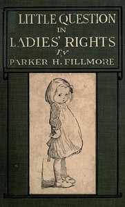 Cover of A Little Question in Ladies' Rights