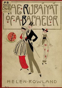 Cover of The Rubáiyát of a Bachelor