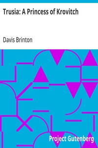 Cover of Trusia: A Princess of Krovitch