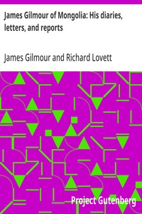 Cover of James Gilmour of Mongolia: His diaries, letters, and reports