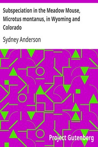 Cover of Subspeciation in the Meadow Mouse, Microtus montanus, in Wyoming and Colorado