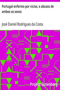 Cover of Portugal enfermo por vicios, e abusos de ambos os sexos