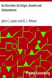 Cover of Ku Klux Klan: Its Origin, Growth and Disbandment