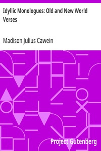 Cover of Idyllic Monologues: Old and New World Verses