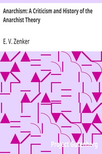 Cover of Anarchism: A Criticism and History of the Anarchist Theory