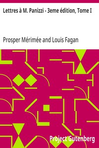 Cover of Lettres à M. Panizzi - 3eme édition, Tome I