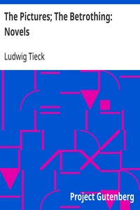 Cover of The Pictures; The Betrothing: Novels
