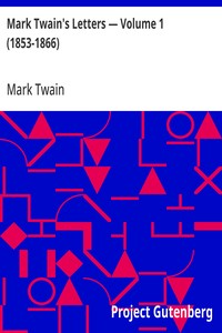 Cover of Mark Twain's Letters — Volume 1 (1853-1866)