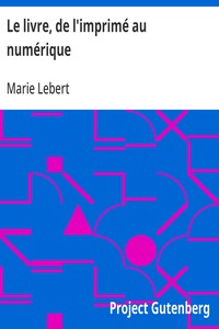 Cover of Le livre, de l'imprimé au numérique