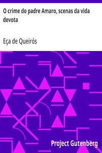 Cover of O crime do padre Amaro, scenas da vida devota