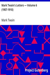 Cover of Mark Twain's Letters — Volume 6 (1907-1910)