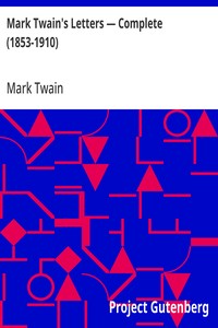 Cover of Mark Twain's Letters — Complete (1853-1910)