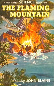 Cover of The Flaming Mountain: A Rick Brant Science-Adventure Story