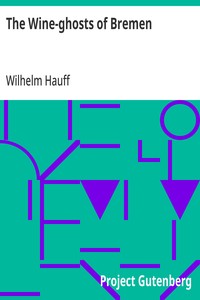 Cover of The Wine-ghosts of Bremen