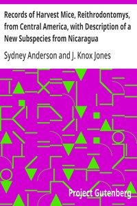 Cover of Records of Harvest Mice, Reithrodontomys, from Central America, with Description of a New Subspecies from Nicaragua