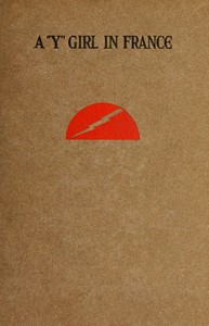 Cover of A "Y" Girl in France: Letters of Katherine Shortall