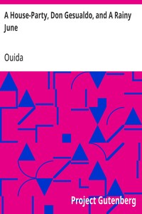 Cover of A House-Party, Don Gesualdo, and A Rainy June