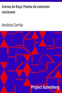 Cover of Scenas da Roça: Poema de costumes nacionaes