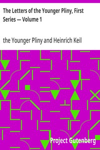 Cover of The Letters of the Younger Pliny, First Series — Volume 1