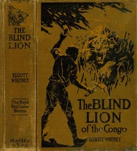 Cover of The blind lion of the Congo