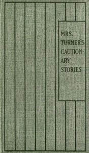 Cover of Mrs. Turner's Cautionary Stories