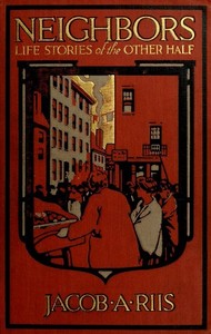 Cover of Neighbors: Life Stories of the Other Half