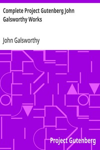 Cover of Complete Project Gutenberg John Galsworthy Works