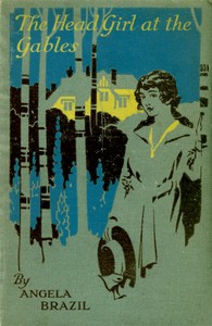 Cover of The Head Girl at the Gables