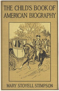 Cover of The Child's Book of American Biography
