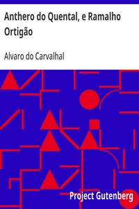 Cover of Anthero do Quental, e Ramalho Ortigão