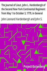 Cover of The Journal of Lieut. John L. Hardenbergh of the Second New York Continental Regiment from May 1 to October 3, 1779, in General Sullivan's Campaign Against the Western Indians With an Introduction, Copious Historical Notes, and Maps of the Battle-field of Newtown and Groveland Ambuscade